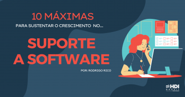 10 máximas para sustentar o crescimento no Suporte a Software